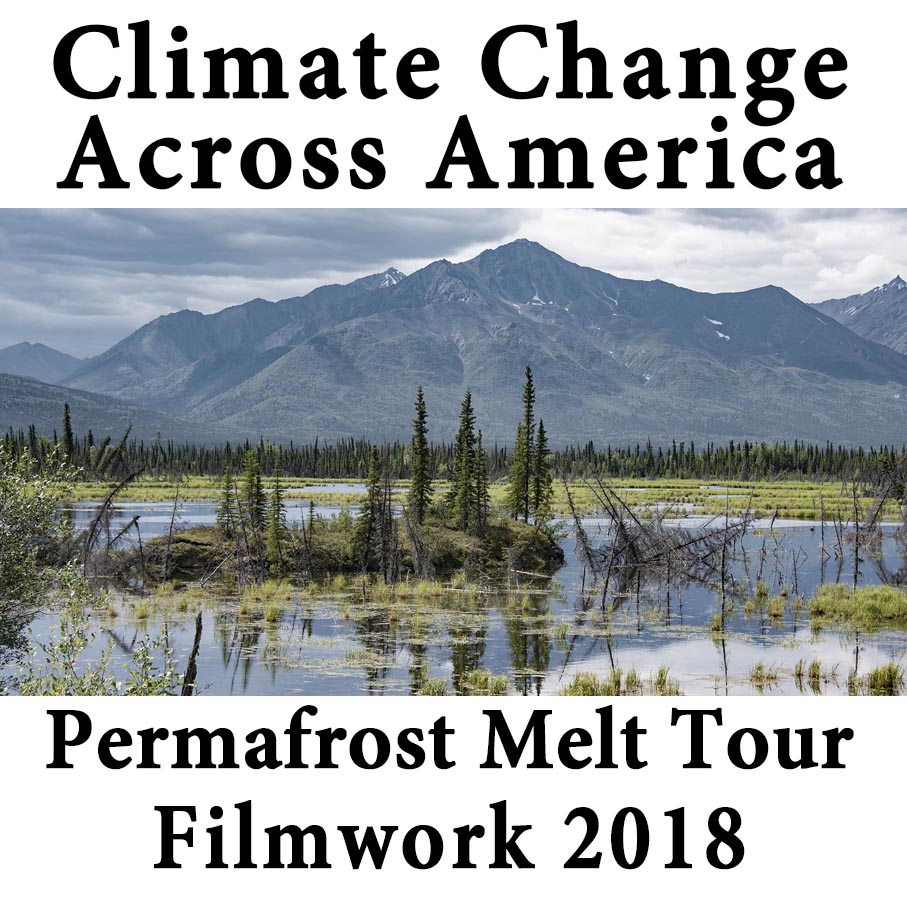 Permafrost Melt Photo Tour 2018